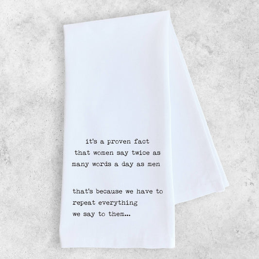 Why Women Talk So Much - Tea Towel - Bay-Tique